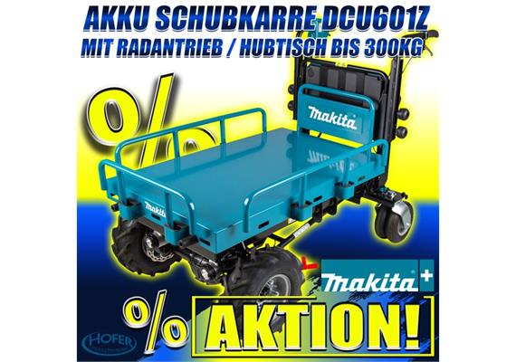 MAKITA Akku-Schubkarre mit Elektro-Antrieb und Hubtisch LXT 2x18V DCU601Z