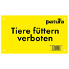 PATURA Warnschild - Füttern verboten - 263