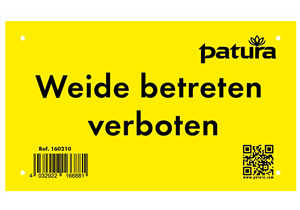PATURA Warnschild - Weide betreten verboten - 263